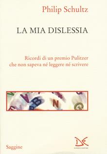La mia dislessia