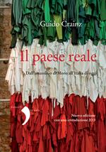 Il paese reale. Dall'assassinio di Moro all'Italia di oggi