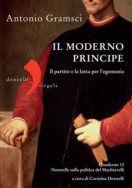 Il moderno principe - Antonio Gramsci,C. Donzelli - ebook