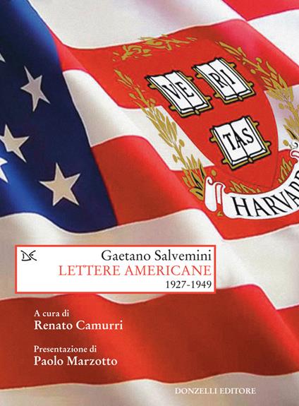 Lettere americane 1927-1949 - Gaetano Salvemini,R. Camurri - ebook
