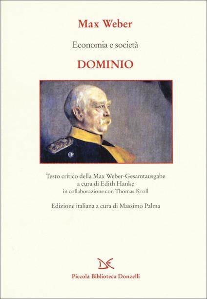 Economia e società. Dominio - Max Weber - copertina