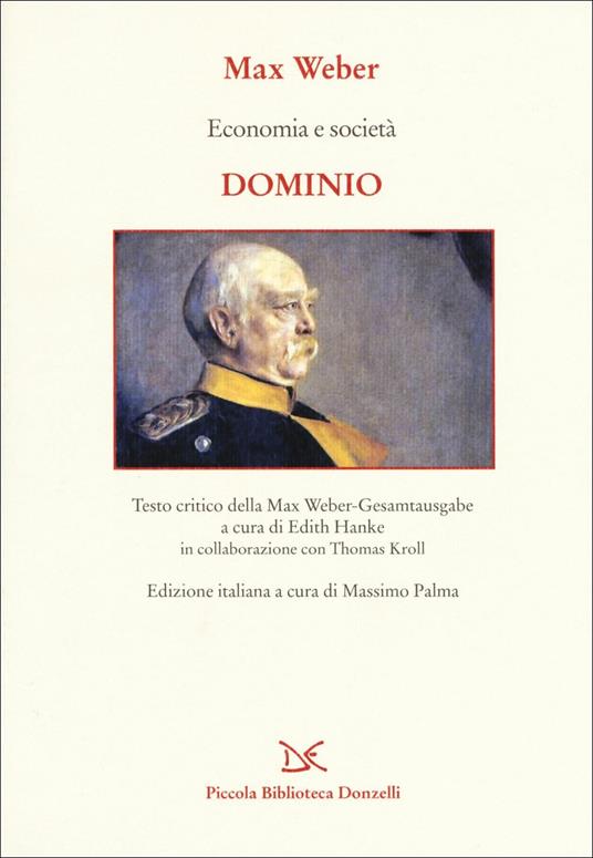 Economia e società. Dominio - Max Weber - copertina