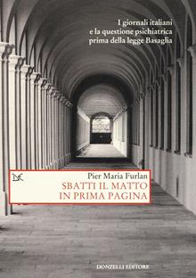 Sbatti il matto in prima pagina