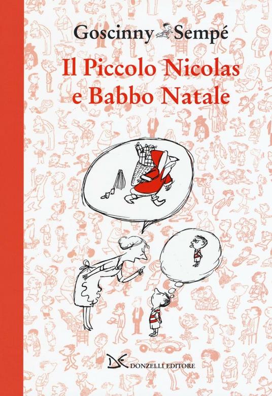 Il piccolo Nicolas e Babbo Natale - René Goscinny,Jean-Jacques Sempé - copertina