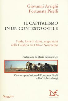 Il capitalismo in un contesto ostile. Latifondo e lotta di classe nella Calabria dell'Ottocento