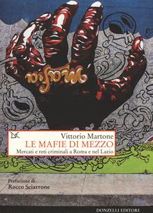 Le mafie di mezzo