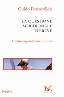 La questione meridionale in breve