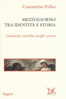 Il Mezzogiorno tra identità e storia