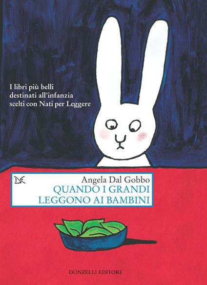 Quando i grandi leggono ai bambini - Angela Dal Gobbo - copertina