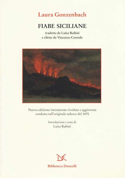 Fiabe siciliane. Nuova ediz. - Laura Gonzenbach - copertina