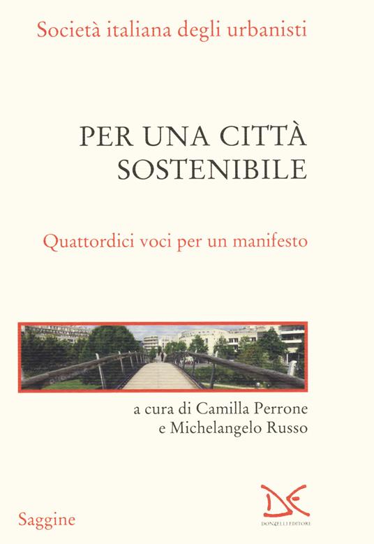 Per una città sostenibile. Quattordici voci per un manifesto - copertina