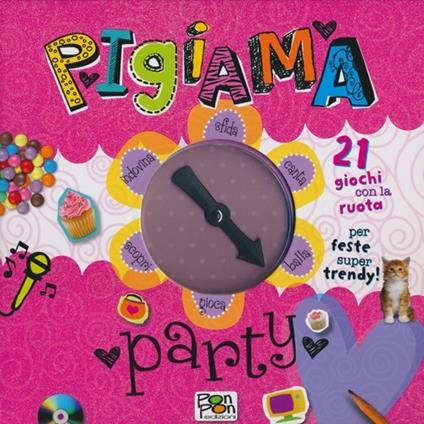 Pigiama party. Con gadget - Tim Bugbird,Annie Simpson - copertina