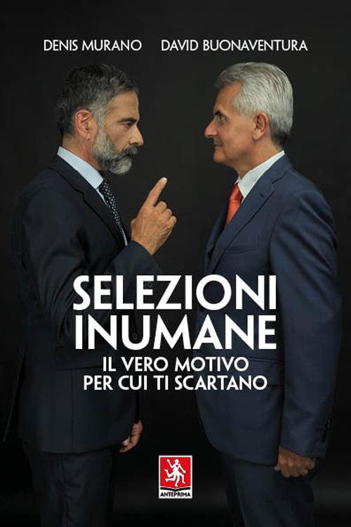 Selezioni Inumane - Denis Murano,David Buonaventura - copertina