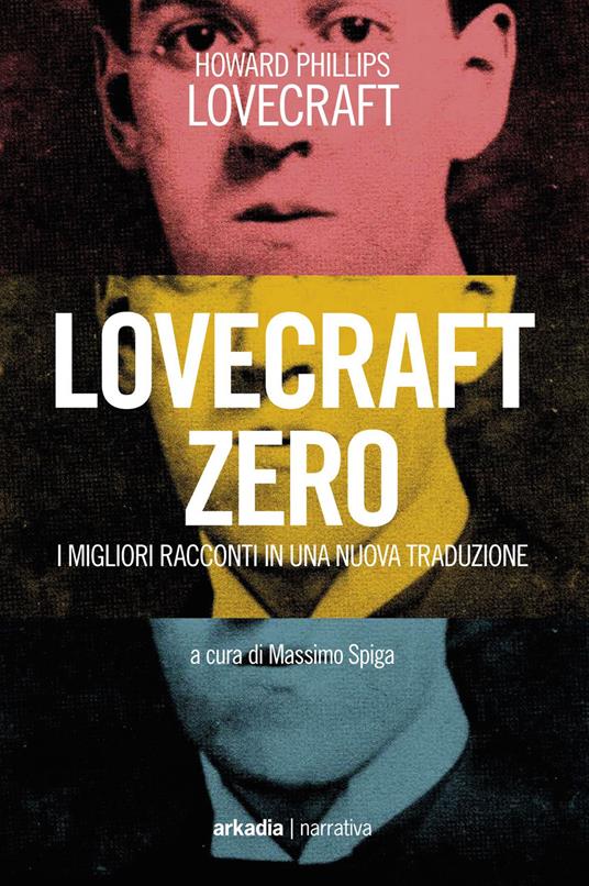 Lovecraft zero - Howard P. Lovecraft - copertina