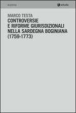 Controversie e riforme giurisprudenziali nella Sardegna boginiana (1759-1773)