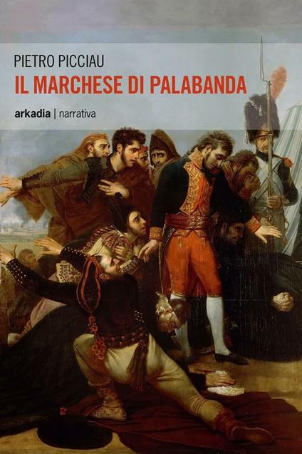 Il marchese di Palabanda - Pietro Picciau - copertina