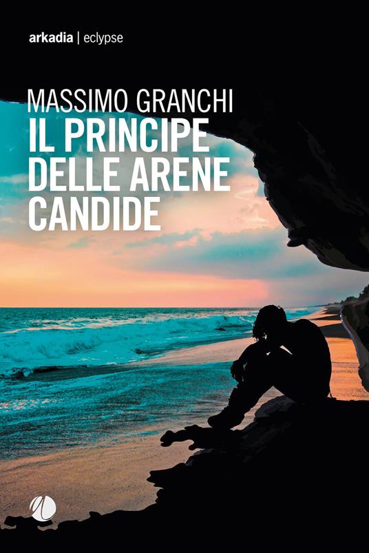 Il principe delle arene candide - Massimo Granchi - ebook