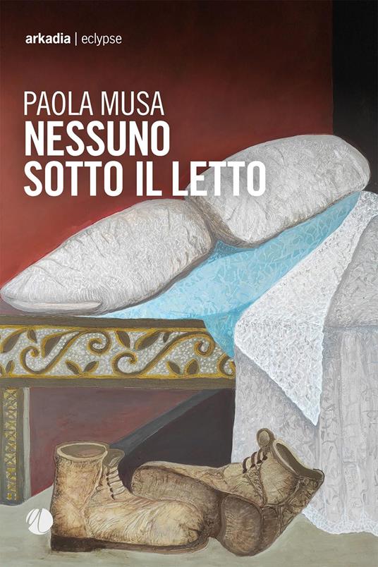 Nessuno sotto il letto - Paola Musa - copertina