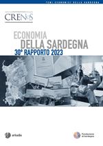 Economia della Sardegna. 30° Rapporto 2023