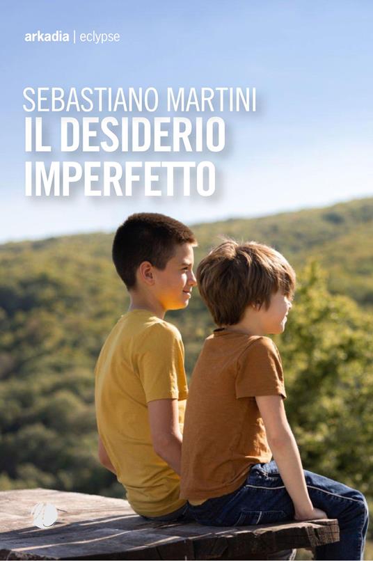 Il desiderio imperfetto - Sebastiano Martini - copertina