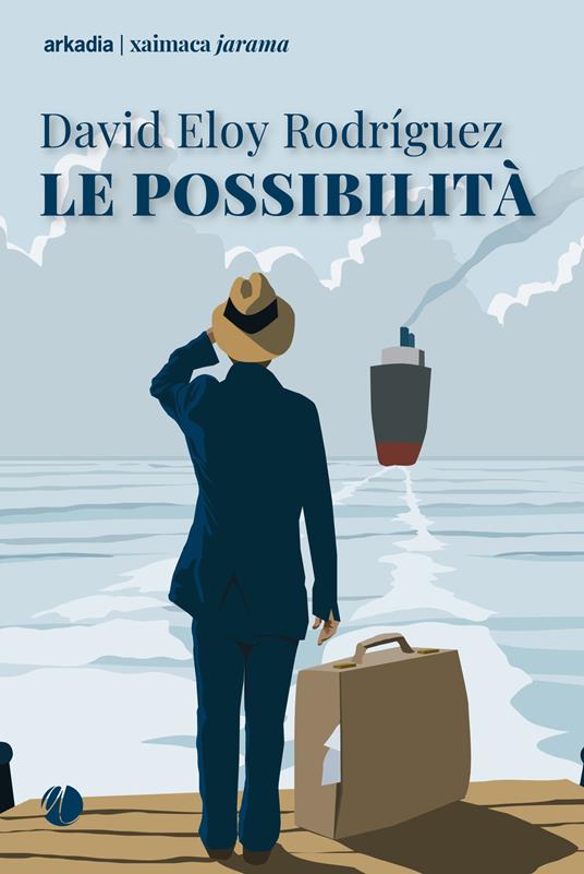 Le possibilità - David Eloy Rodriguez - copertina