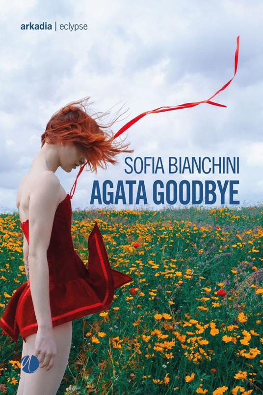 Agata goodbye - Sofia Bianchini - copertina