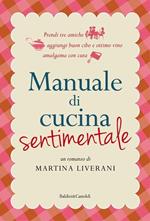 Manuale di cucina sentimentale