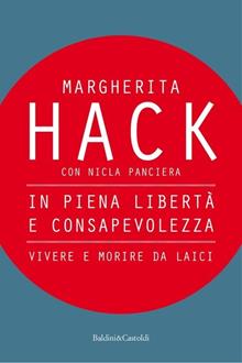 In piena libertà e consapevolezza