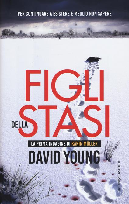 Figli della Stasi - David Young - copertina