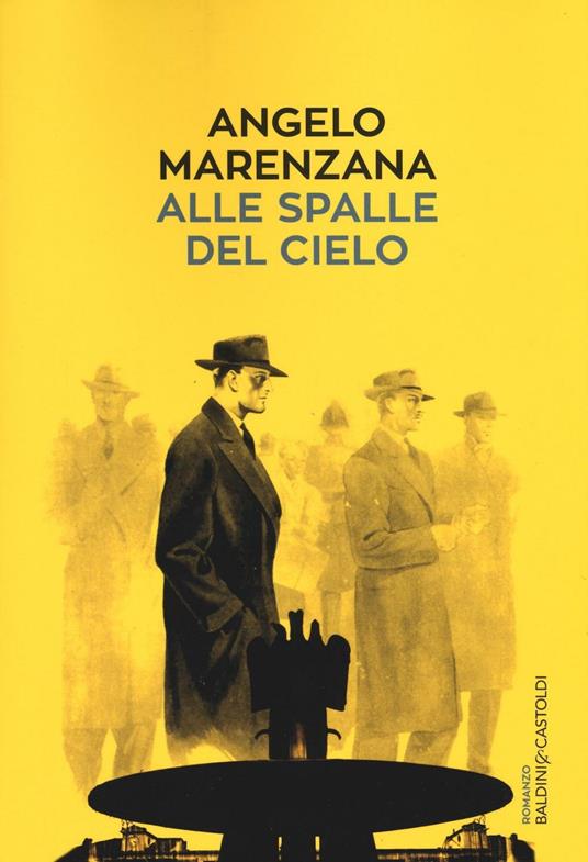 Alle spalle del cielo - Angelo Marenzana - copertina