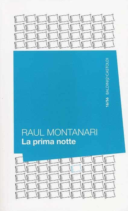 La prima notte - Raul Montanari - copertina