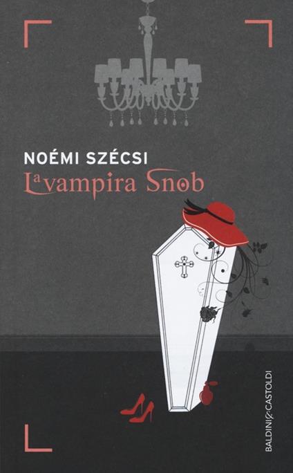 La vampira snob - Noémi Szécsi - copertina