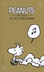 Bel colpo, Charlie Brown!. Vol. 15