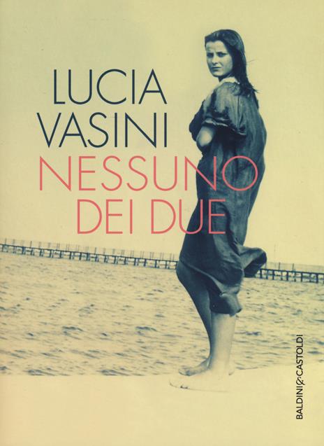 Nessuno dei due - Lucia Vasini - copertina