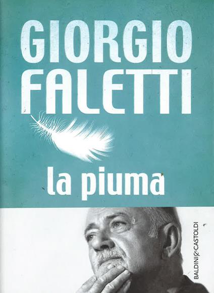 La piuma - Giorgio Faletti - copertina