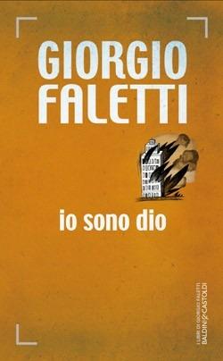 Io sono Dio - Giorgio Faletti - copertina