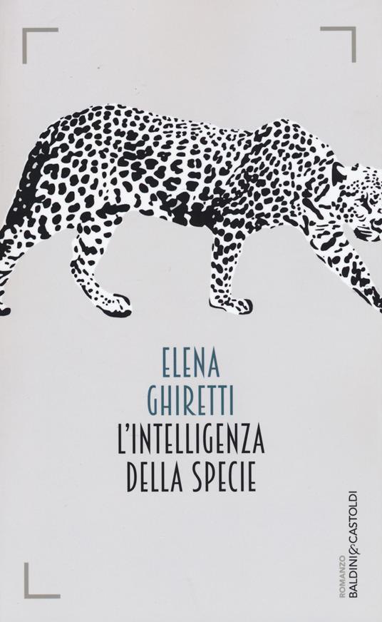 L' intelligenza della specie - Elena Ghiretti - copertina