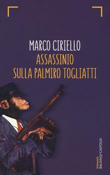 Assassinio sulla Palmiro Togliatti