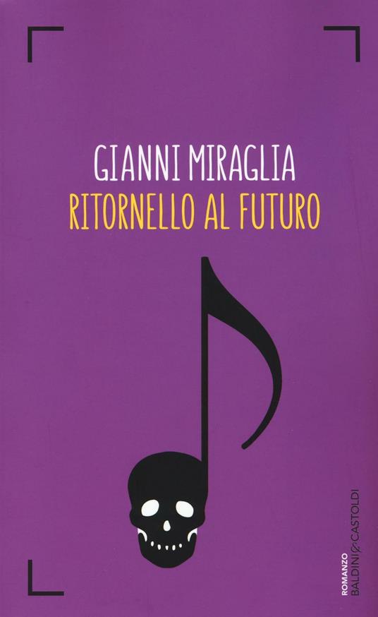 Ritornello al futuro - Gianni Miraglia - copertina