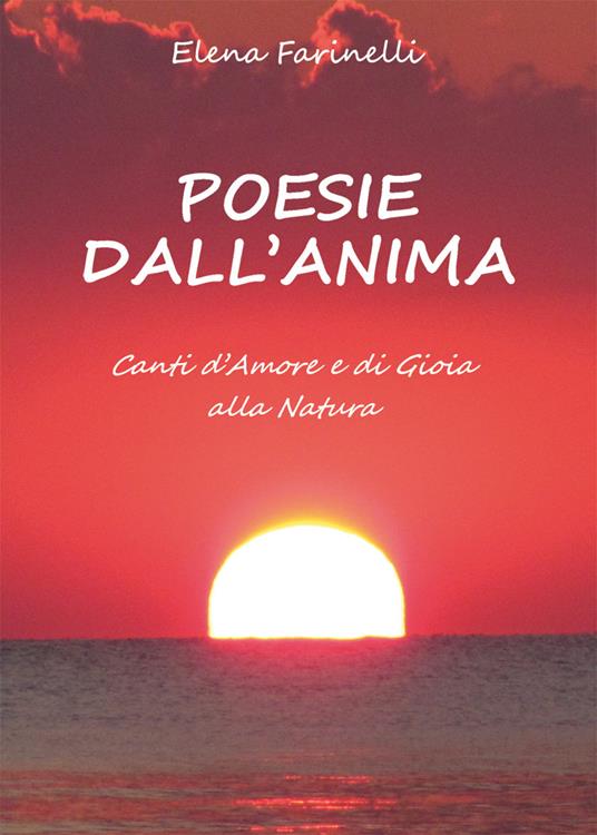 Poesie dall'anima - Elena Farinelli - copertina
