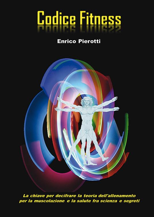 Codice fitness - Enrico Pierotti - copertina