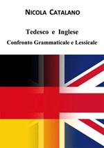 Tedesco e inglese. Confronto grammaticale e lessicale