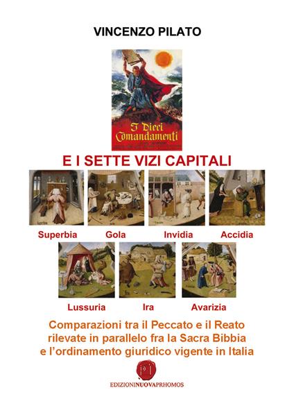 I dieci comandamenti e i sette vizi capitali - Vincenzo Pilato - copertina