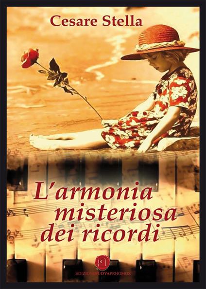 L' armonia misteriosa dei ricordi - Cesare Stella - copertina