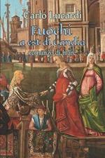 Fuochi ad Est di Candia