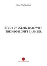 Study of cosmic rays with the Meg-II drift chamber