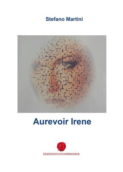 Aurevoir Irene - Stefano Martini - copertina