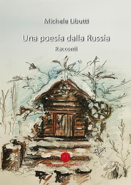 Una poesia dalla Russia - Michele Libutti - copertina