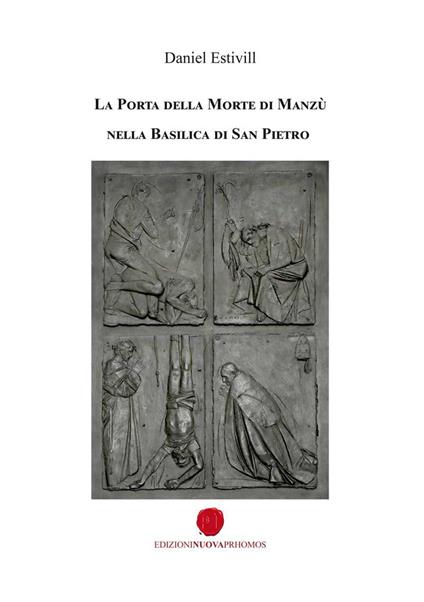 La porta della morte di Manzù nella Basilica di San Pietro - Daniel Estivill - copertina