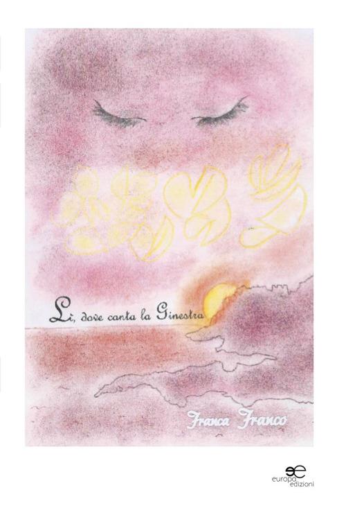 Lì, dove canta la Ginestra - Franca Franco - copertina